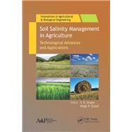 Soil Salinity Management in Agriculture: Technological Advances and Applications