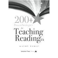 200+ Proven Strategies for Teaching Reading, Grades K-8