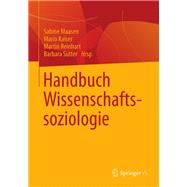 Handbuch Wissenschaftssoziologie