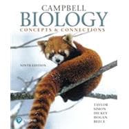 Campbell Biology: Concepts and Connections 9th edition