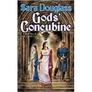 Gods' Concubine Book Two of The Troy Game
