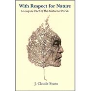 With Respect For Nature