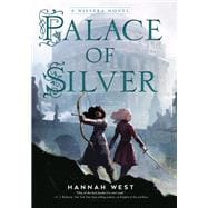 Palace of Silver A Nissera Novel