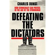 Defeating the Dictators