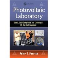 Photovoltaic Laboratory: Safety, Code-Compliance, and Commercial Off-the-Shelf Equipment
