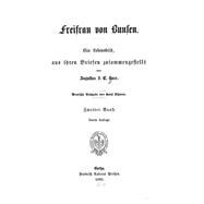 Freifrau Von Bunsen Ein Lebensbild Aus Ihren Briefen Zusammengestellt Von Augustus J. C. Hare