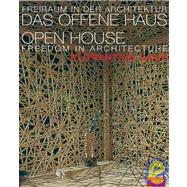 Das Offene Haus / Open House