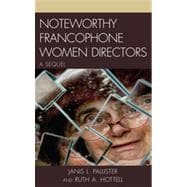 Noteworthy Francophone Women Directors A Sequel