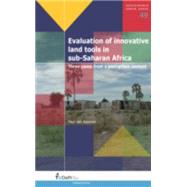 Evaluation of Innovative Land Tools in Sub-Saharan Africa