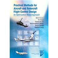 Practical Methods for Aircraft and Rotorcraft Flight Control Design