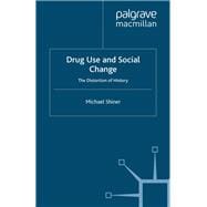 Drug Use and Social Change