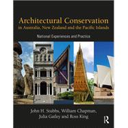 Architectural Conservation in Australia, New Zealand and the Pacific Islands