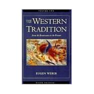 The Western Tradition From the Renaissance to the Present, Volume II,9780669394436