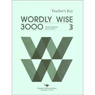 Wordly Wise 3000: Book 3 : Teacher's Key