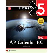 5 Steps to a 5: AP Calculus BC 2021
