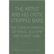 The Artist and His Critic Stripped Bare