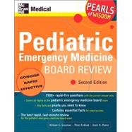 Pediatric Emergency Medicine Board Review