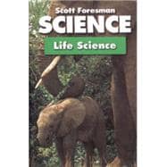 Scott Foresman Science 5a: Life Science
