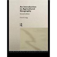 An Introduction to Agricultural Geography