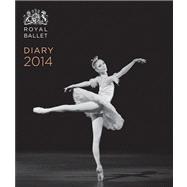 Royal Ballet Diary 2014 Calendar