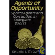Agents of Opportunity