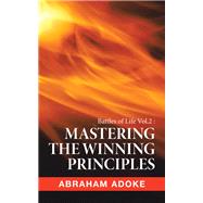 Mastering the Winning Principles