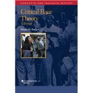 Bridges's Critical Race Theory: A Primer