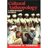 Cultural Anthropology A Problem-Based Approach