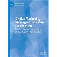 Digital Marketing Strategies for Value Co-creation