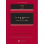 Ethical Problems in the Practice of Law