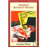 Murder Without Motive