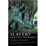 Slavery and the University