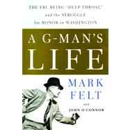 A G-man's Life