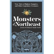 Monsters of the Northeast