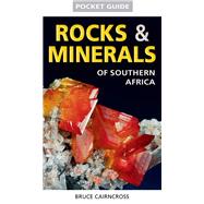 Rocks & Minerals of Southern Africa Guide