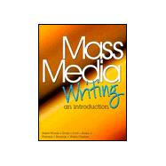 Mass Media Writing An Introduction