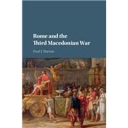 Rome and the Third Macedonian War