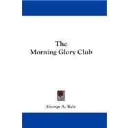 The Morning Glory Club
