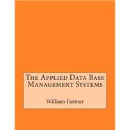 The Applied Data Base Management Systems