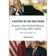 A History of the Iraq Crisis