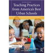 Teaching Practices from America's Best Urban Schools