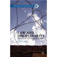 Law and Disciplinarity Thinking Beyond Borders