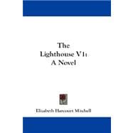 Lighthouse V1 : A Novel