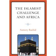 The Islamist Challenge and Africa