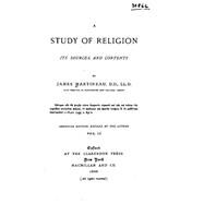 A Study of Religion, Its Sources and Contents