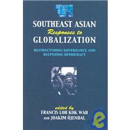 Southeast Asian Responses to Globalization