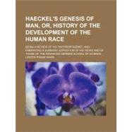 Haeckel's Genesis of Man