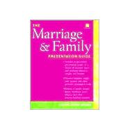 The Marriage & Family Presentation Guide