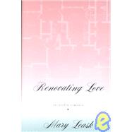 Renovating Love