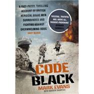 Code Black Cut Off and Facing Overwhelming Odds: The Siege of Nad Ali